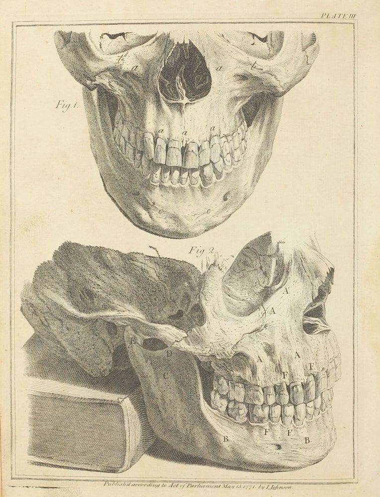 Item #003449 The natural history of the human teeth: explaining their structure, use, formation, growth, and diseases. - A practical treatise on the diseases of the teeth; intended as a supplement. . John HUNTER.