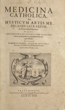 Item #003473 Medicina catholica, seu mysticum artis medicandi sacrarium. [Tomus I, tractatus I] /...