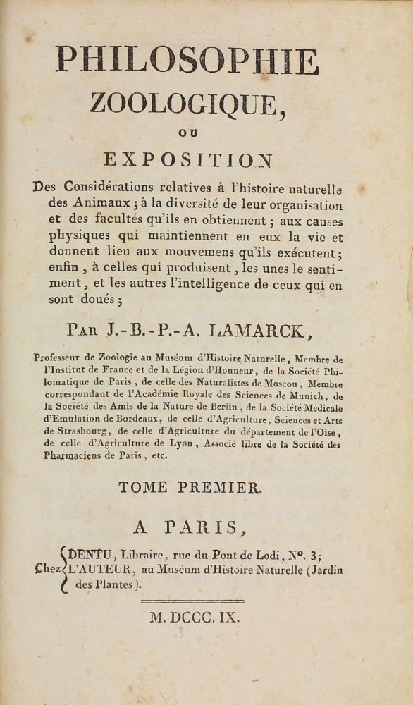 Item #003484 Philosophie Zoologique, ou Exposition des Considérations Relatives à l'Histoire Naturelle des Animaux. Jean Baptiste de LAMARCK.