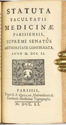 Venus physique / Ritus usus et laudabiles Facultatis Medicinae Parisiensis consuetudines. / Statuta Facultatis Medicinae Parisiensis, supremi senatus Authoritate confirmata anno M.DCC.Ll.