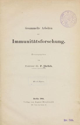 Item #003520 Gesammelte Arbeiten zur Immunitätsforschung. Paul EHRLICH