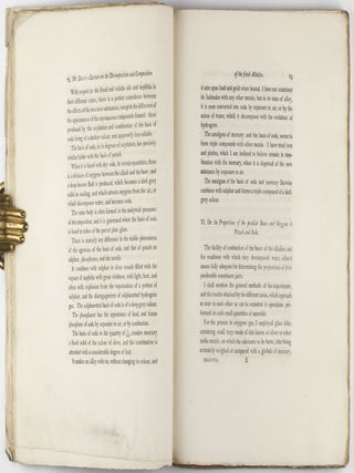 The Bakerian Lecture, on some New Phenomena of Chemical Changes produced by Electricity, particularly the Decomposition of the Fixed Alkalies, and the Exhibition of the New Substances which constitute their Bases; and on the General Nature of Alkaline Bodies. In: Philosophical Transactions of the Royal Society of London for the Year 1808, Vol. 98, part I and II, pp. 1-44 + 333-470.