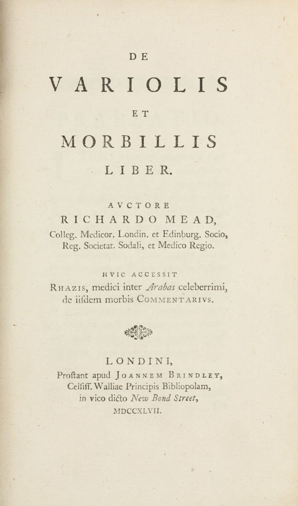 Item #003586 [Author's presentation copy]. De Variolis et Morbillis Liber. Richard MEAD.