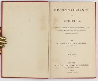 Reconnaissance and scouting: a practical course of instruction, in twenty plain lessons, for officers, non-commissioned officers, and men ... With plates.