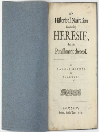 An Historical Narration concerning Heresie, and the Punishment thereof.