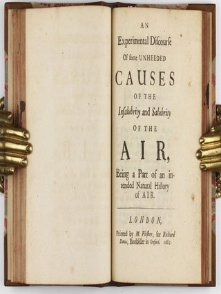 An essay of the great effects of even languid and unheeded motion : whereunto is annexed An experimental discourse of some little observed causes of the insalubrity and salubrity of the air and its effects.