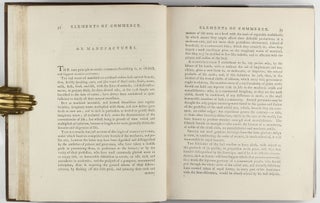 The Elements of Commerce, Politics and Finances. In Three Treatises on those Important Subjects. Designed as a Supplement to the Education of British Youth, after they quit the public Universities or private Academies.