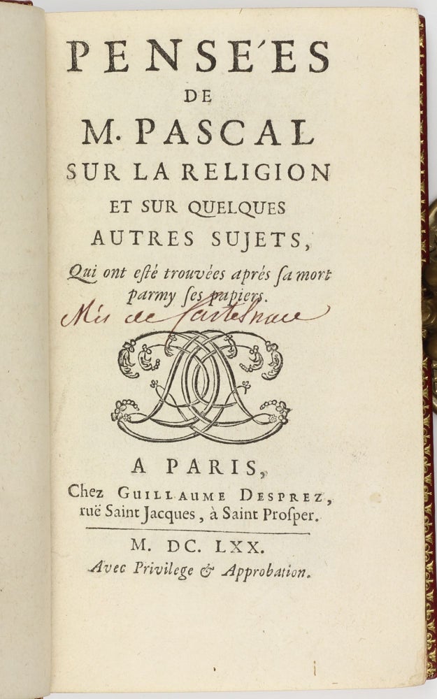 Item #003610 Pensées de M. Pascal sur la religion et sur quelques autres sujets, qui ont esté trouvées après sa mort parmy ses papiers. Blaise PASCAL.