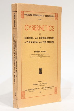Item #003626 Cybernetics or control and communication in the animal and the machine. Actualités...