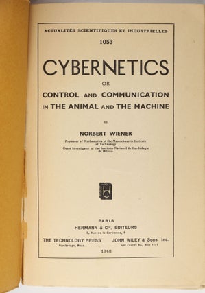 Cybernetics or control and communication in the animal and the machine. Actualités scientifiques et industrielles, 1053.