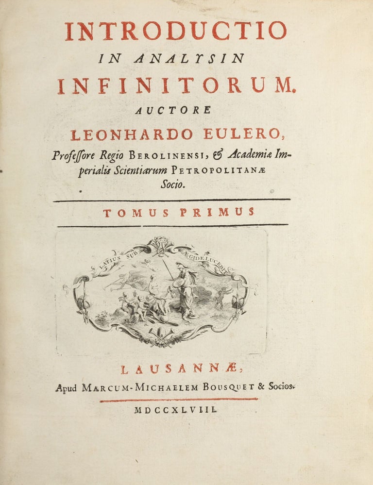 Item #003628 Introductio in analysin infinitorum. Tomus primus . . . -secundus. Leonhard EULER.