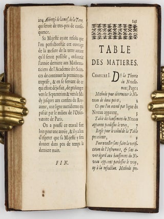 Traité du Nivellement, avec une Relation de quelques Nivellemens faits par ordre du Roy, et un Abbregé de la Mesure de la Terre. Mis en lumiere par les soins de M. de La Hire.