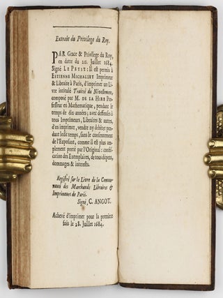 Traité du Nivellement, avec une Relation de quelques Nivellemens faits par ordre du Roy, et un Abbregé de la Mesure de la Terre. Mis en lumiere par les soins de M. de La Hire.