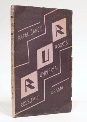 Item #003647 R.U.R. Rossum's Universal Robots. Karel CAPEK