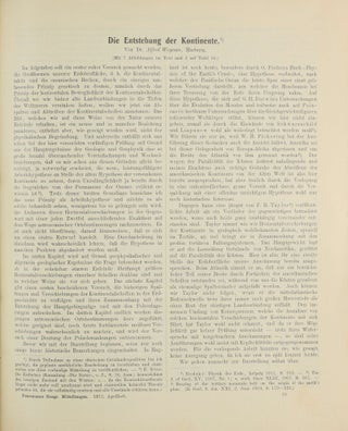 Die Entstehung der Kontinente. In: Dr. A. Petermanns Mitteilungen aus Justus Perthes' geographischer Anstalt 58/1, 1912, pp. 185-195, 253-256, 305-309, folding plate/map and text illustrations.