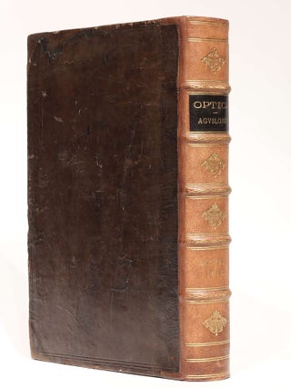 Opticorum libri sex Philosophis iuxta ac Mathematicis utiles. Optica Agvilonii.