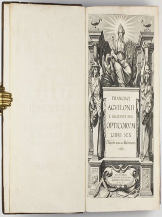 Opticorum libri sex Philosophis iuxta ac Mathematicis utiles. Optica Agvilonii.