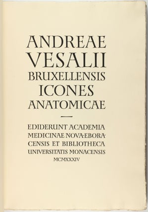 Item #003657 Icones anatomicae. Ediderunt Academia Medicinae Nova-Eboracensis et Bibliotheca...