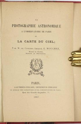 Item #003671 La Photographie astronomique a l'Observatoire de Paris et la carte du ciel. Ernest...