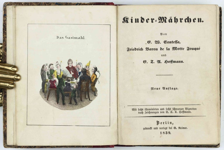 Item #003673 Kinder-Mährchen - Neue Auflage. E. W. CONTESSA, Ernst Theodor Amadeu HOFFMANN, Baron Friedrich DE LA MOTTE FOUQUÉ.