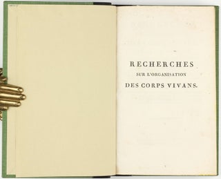 Recherches sur l'organisation des corps vivans (sic) et particulièrement sur son origine, sur la cause de son développement et des progrès de sa composition... Précédé du Discours d'ouverture du Cours de Zoologie donné dans le Muséum d'histoire naturelle, l'an X de la République.