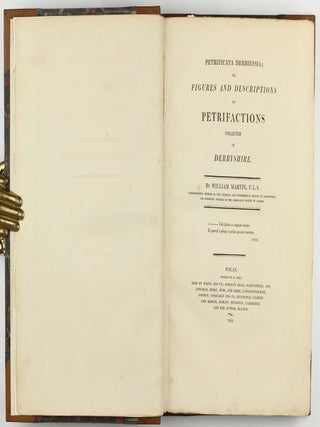 Petrificata Derbiensia; or, Figures and Descriptions of Petrifactions Collected in Derbyshire. Volume I (all published).