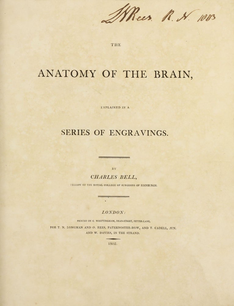 Item #003704 The Anatomy of the Brain, Explained in a Series of Engravings. Charles BELL.