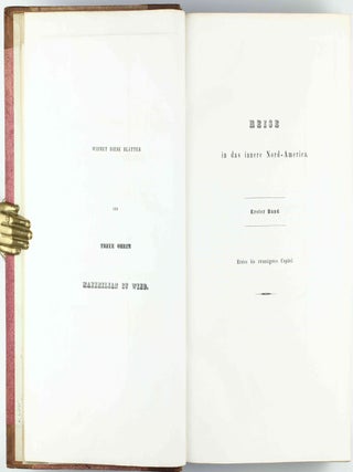 Reise in das Innere Nord-America in den Jahren 1832 bis 1834.