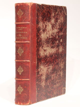 Monographie des dermatoses ou precis theorique et pratique des maladies de la peau. Seconde édition, revue, corrigée et augmentée de planches coloriées représentant environ trente espèces ou variétés de maladies.
