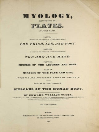 Item #003738 Myology, illustrated by plates. In four parts / A Supplement To Myology: Containing...