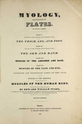 Item #003738 Myology, illustrated by plates. In four parts / A Supplement To Myology: Containing...