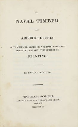 Item #003740 On naval timber and arboriculture : with critical notes on authors who have recently...