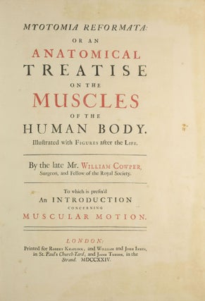 Item #003762 Myotomia Reformata: Or an Anatomical Treatise on the Muscles of the Human Body....