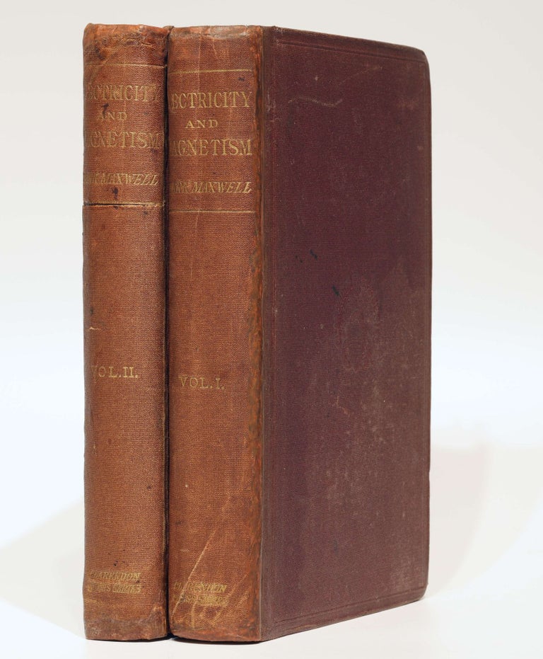 Item #003768 A Treatise on Electricity and Magnetism. James Clerk MAXWELL.