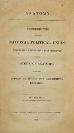 Item #003780 Anatomy. Proceedings at the National Political Union, respecting legislative...