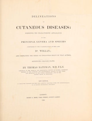 Item #003790 Delineations of Cutaneous Diseases, Exhibiting the Characteristic Appearances of the...