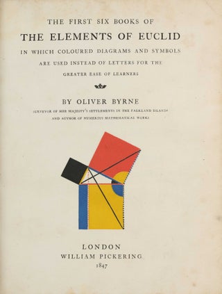 Item #003806 The First Six Books of the Elements of Euclid, in which Coloured Diagrams and...