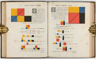 The First Six Books of the Elements of Euclid, in which Coloured Diagrams and Symbols are used instead of Letters for the Greater Ease of Learners.