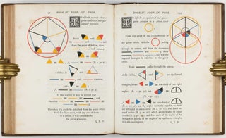 The First Six Books of the Elements of Euclid, in which Coloured Diagrams and Symbols are used instead of Letters for the Greater Ease of Learners.