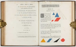 The First Six Books of the Elements of Euclid, in which Coloured Diagrams and Symbols are used instead of Letters for the Greater Ease of Learners.