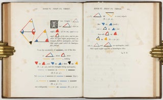 The First Six Books of the Elements of Euclid, in which Coloured Diagrams and Symbols are used instead of Letters for the Greater Ease of Learners.