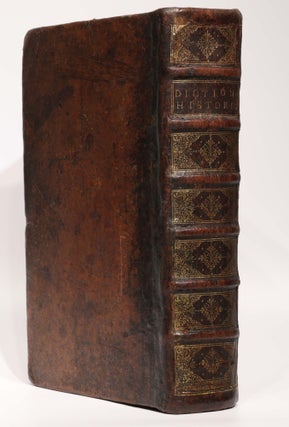Le grand dictionnaire historique, ou le mélange curieux de l'histoire sainte et profane.