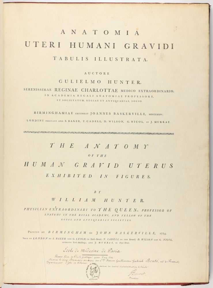 Item #003808 Anatomia uteri humani gravidi tabulis illustrata. The Anatomy of the Human Gravid Uterus exhibited in Figures. William HUNTER.