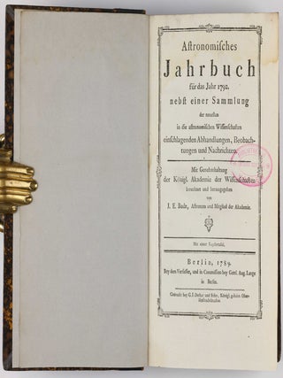 Astronomisches Jahrbuch für die Jahre 1786 bis 1803. Consecutive run of 16 volumes, 4 supplements, 1 index volume and 1 volume of "Erläuterungen" bound in 12 volumes.