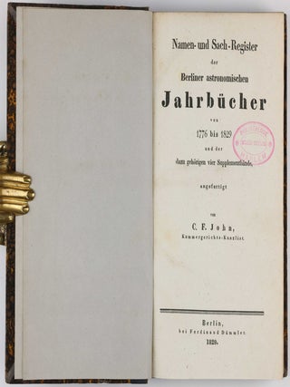 Astronomisches Jahrbuch für die Jahre 1786 bis 1803. Consecutive run of 16 volumes, 4 supplements, 1 index volume and 1 volume of "Erläuterungen" bound in 12 volumes.