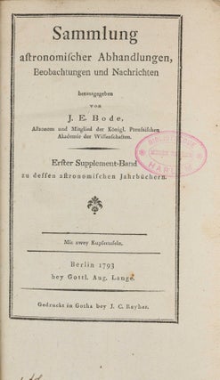 Astronomisches Jahrbuch für die Jahre 1786 bis 1803. Consecutive run of 16 volumes, 4 supplements, 1 index volume and 1 volume of "Erläuterungen" bound in 12 volumes.