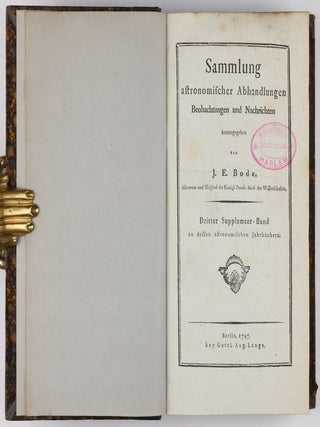 Astronomisches Jahrbuch für die Jahre 1786 bis 1803. Consecutive run of 16 volumes, 4 supplements, 1 index volume and 1 volume of "Erläuterungen" bound in 12 volumes.