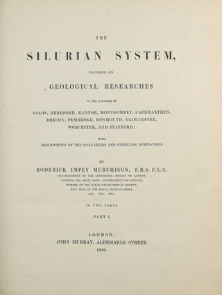 Item #003815 The Silurian System founded on Geological Researches in the Counties of Salop,...
