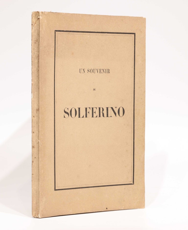Item #003830 Un souvenir de Solferino. Jean Henry DUNANT.
