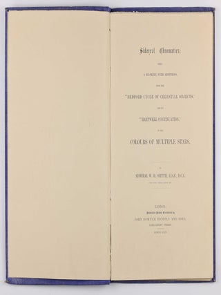 Sidereal Chromatics; Being A Re-Print, with Additions, from the 'Bedford Cycle of Celestial Objects' and its 'Hartwell Continuation' on the Colours of Multiple Stars.